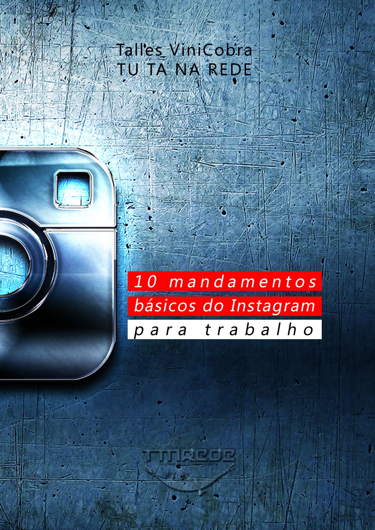 10 Mandamentos Básicos do Instagram para Trabalho